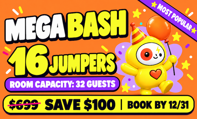 MEGA BASH – $599 (Save $100)