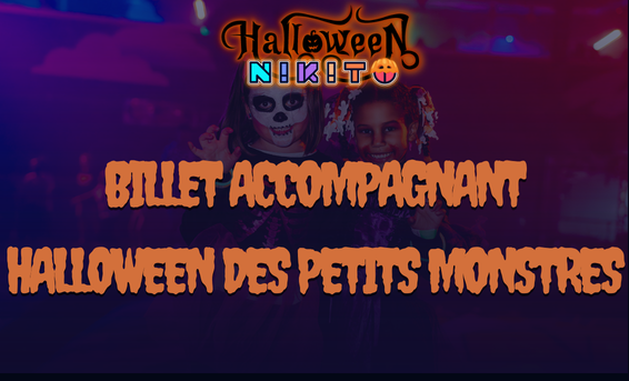 BILLET ACCOMPAGNANT - HALLOWEEN