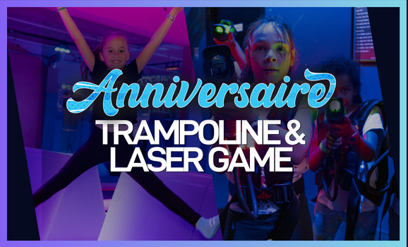 PACK ANNIVERSAIRE - TRAMPOLINE ET LASER GAME - STANDARD