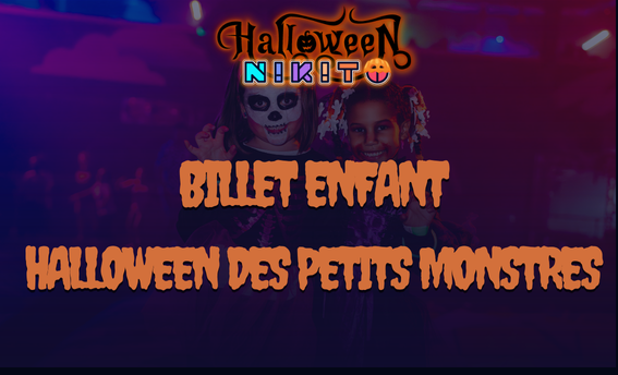 BILLET ENFANT - HALLOWEEN