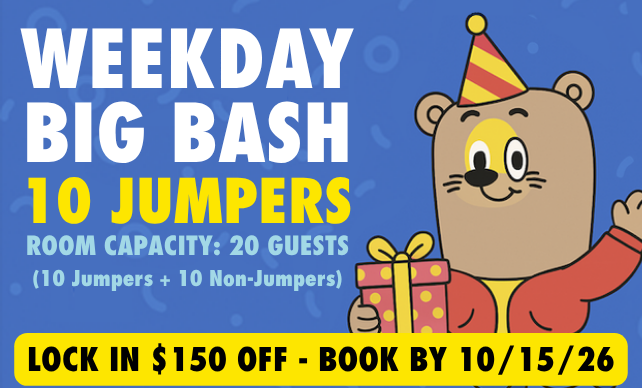 WEEKDAY BIG BASH – $299 (Save $150)